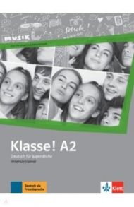 Klasse! A2. Deutsch f?r Jugendliche. Intensivtrainer / Fleer Sarah, Rodi Margret