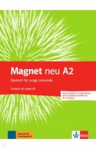 Magnet neu A2. Deutsch f?r junge Lernende. Testheft + Audio-CD. Goethe-Zertifikat A2. Fit in Deutsch / Motta Giorgio, Esterl Ursula