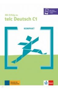 Kompakt Mit Erfolg zu telc Deutsch C1. Buch + Online-Angebot / Hohmann Sandra