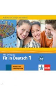 Mit Erfolg zu Fit in Deutsch 1. Audio-CD