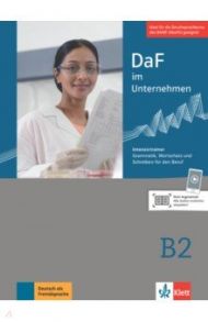 DaF im Unternehmen B2. Intensivtrainer - Grammatik, Wortschatz und Schreiben f?r den Beruf / Fodor Stefan, Grosser Regine, Mautsch Klaus F.