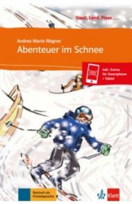 Abenteuer im Schnee + Online-Angebot / Wagner Andrea Maria