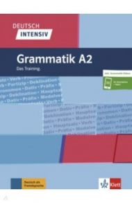 Deutsch intensiv Grammatik A2 Das Training + online / Lemcke Christiane, Rohrmann Lutz