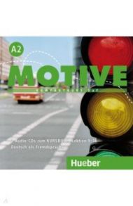 Motive A2. Audio-CDs zum Kursbuch, Lektion 9–18. Kompaktkurs DaF. Deutsch als Fremdsprache / Krenn Wilfried, Puchta Herbert