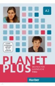 Planet Plus A2. DVD, Video. Deutsch f?r Jugendliche. Deutsch als Fremdsprache