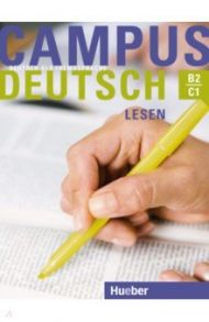 Campus Deutsch. Lesen. Kursbuch. B2/C1. Deutsch als Fremdsprache / Bayerlein Oliver, Buchner Patricia