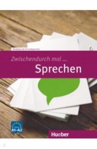 Zwischendurch mal. Sprechen A1-A2. Kopiervorlagen. Deutsch als Fremdsprache / Hamann Carola