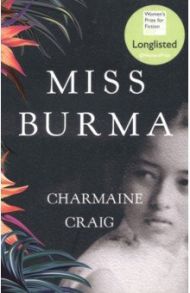 Miss Burma / Craig Charmaine