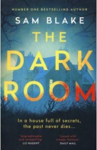 The Dark Room / Blake Sam