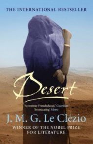 Desert / Le Clezio J. M. G.