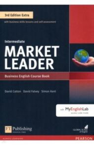 Market Leader. Third Edition Extra. Intermediate. Course Book with MyEnglishLab (+DVD) / Cotton David, Falvey David, Kent Simon