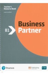 Business Partner. B1. Teacher's Resource Book with MyEnglishLab / Lansford Lewis