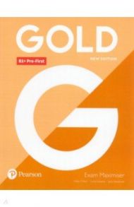 Gold. New Edition. Pre-First. Exam Maximiser without Key / Chilton Helen, Edwards Lynda, Newbrook Jacky