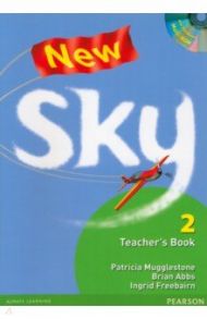 New Sky. Level 2. Teacher's Book with Test Master Multi-ROM / Mugglestone Patricia, Freebairn Ingrid, Abbs Brian