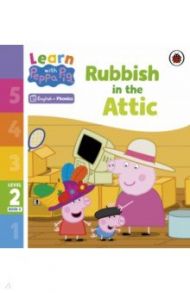 Rubbish in the Attic. Level 2 Book 6