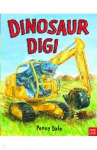 Dinosaur Dig! / Dale Penny