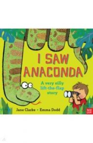 I Saw Anaconda / Dodd Emma