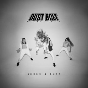 DUST BOLT - Sound & Fury 2024