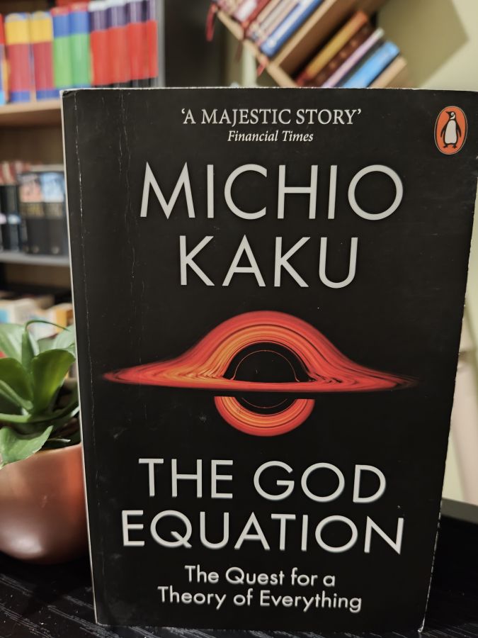 The God Equation by Michio Kaku