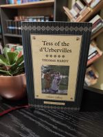 Tess of the D'Urbervilles by Thomas Hardy