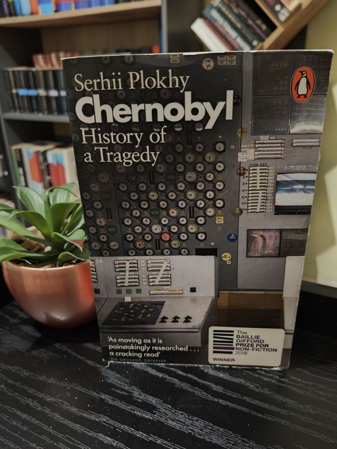 Chernobyl by Serhii Plokhy