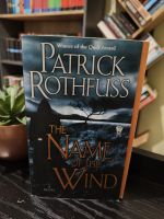 The name of the wind by Patrick Rothfuss