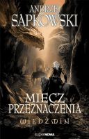 Wiedźmin: miecz przeznaczenia / Ведьмак книга 2