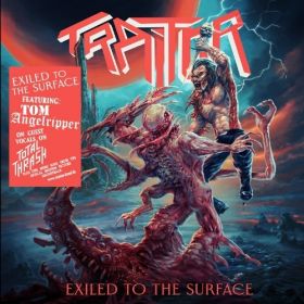 TRAITOR - Exiled To The Surface