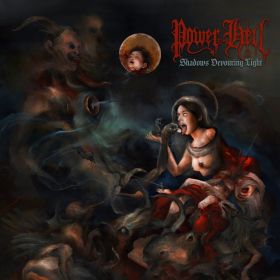 POWER FROM HELL - Shadows Devouring Light DIGIPAK