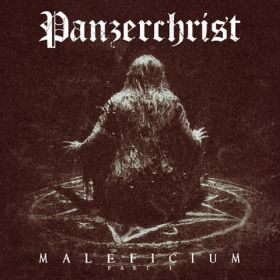 PANZERCHRIST - Maleficium Part I