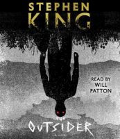«Чужак» (англ. The Outsider) Стивен Кинг , первое издание, 2018 г.