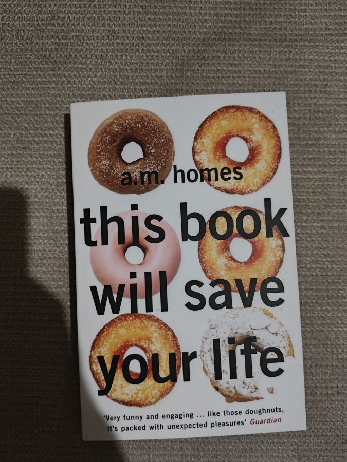 This book will save your life by A.M. Homes