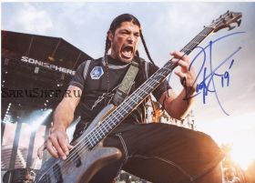 Автограф: Роберт Трухильо. Metallica