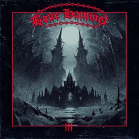 BONEHAMMER - III (+Possessed EP) 2023/2025