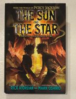 The sun and the star by Rick Riordan and Mark Oshiro