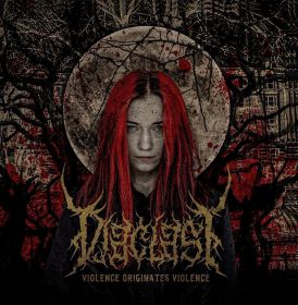 DIACLAST - Violence Originates Violence