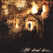 MORGUL - All dead here...