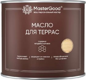 Масло для Террас Master Good 0.75л Деревозащитное, Бесцветный для Внутренних и Наружных Работ / Мастер Гуд.