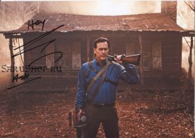Автограф: Брюс Кэмпбелл. Эш против Зловещих мертвецов / Ash vs Evil Dead