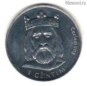 Андорра 1 сантим 2002