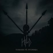HILD - Thrash På Svenska CD DIGIPAK