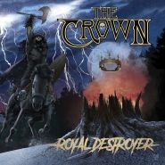 THE CROWN - Royal Destroyer - Incl. bonus track