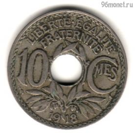 Франция 10 сантимов 1918