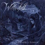 WITHERFALL - A Prelude To Sorrow (DIGIPACK CD)