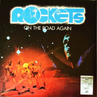 Rockets – On The Road Again - 1978