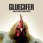 GLUECIFER - Same Drug New High