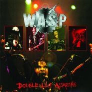 W.A.S.P. - Double Live Assassins DOUBLE CD