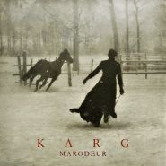 KARG - Marodeur CD DIGIPAK