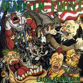 AGNOSTIC FRONT - Cause For Alarm - 2010 reissue.