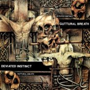 DEVIATED INSTINCT - Guttural Breath